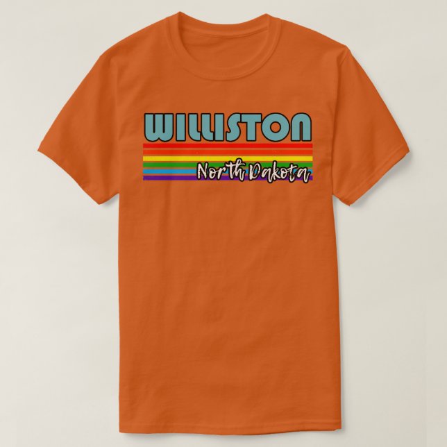 Williston North Dakota Pride  Williston LGBT Gift  T-Shirt (Design Front)