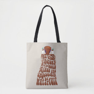 Willy Wonka Chocolate Waterfall Typography Tote Bag