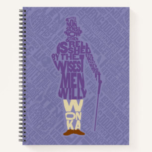 Willy Wonka Quote Silhouette Notebook