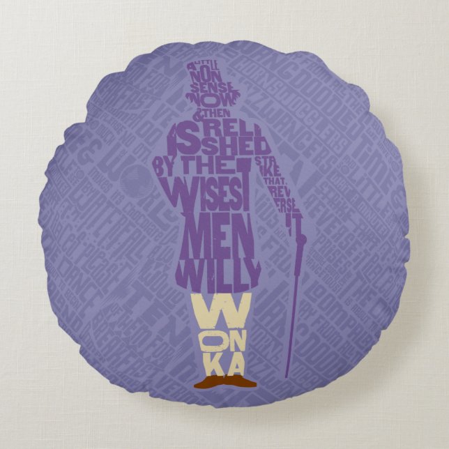 Willy Wonka Quote Silhouette Round Cushion (Front)