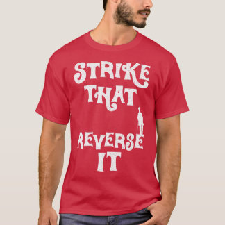 Willy Wonka Strike That Reverse It White Distresse T-Shirt