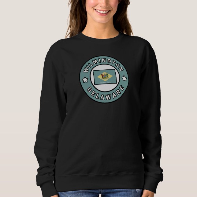 Wilmington Delaware Sweatshirt (Front)