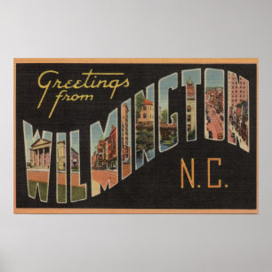 Wilmington, North Carolina - Large Letter Scenes Poster