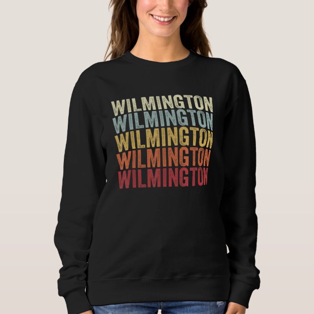 Wilmington Pennsylvania Wilmington PA Retro Vintag Sweatshirt (Front)