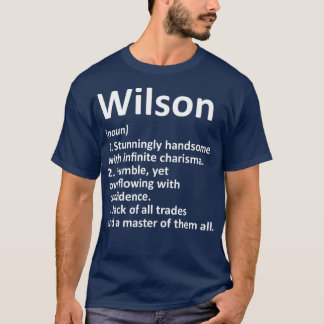 WILSON Definition Personalised Name Funny Gift T-Shirt