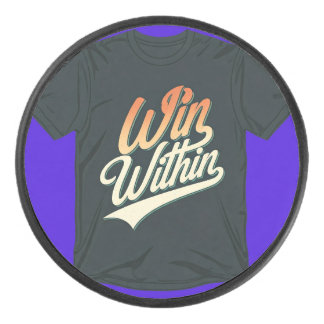 "Win Within." Hockey Puck