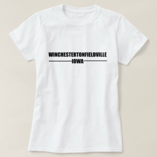 Winchestertonfieldville, Iowa T-Shirt