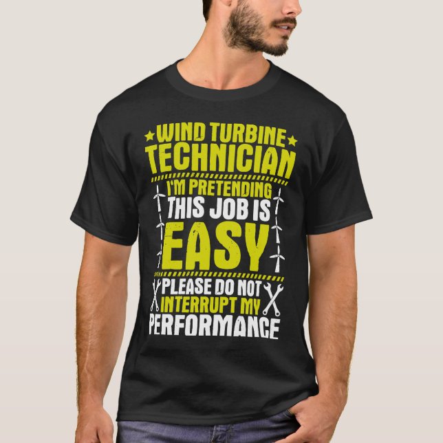 Wind Power My Performance Wind Turbine Technician T-Shirt (Front)