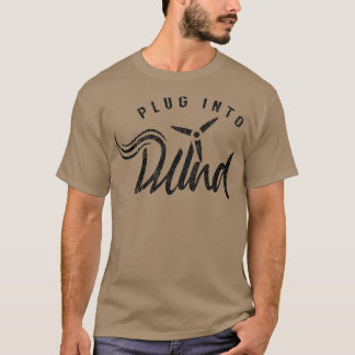 Wind turbine wind power renewable energy 4 T-Shirt