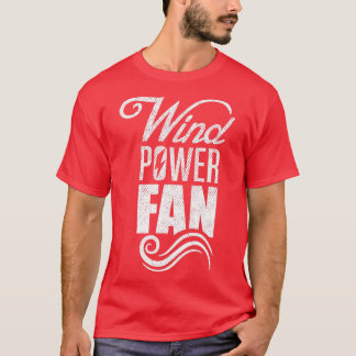 Wind turbine wind power renewable energy 7 T-Shirt