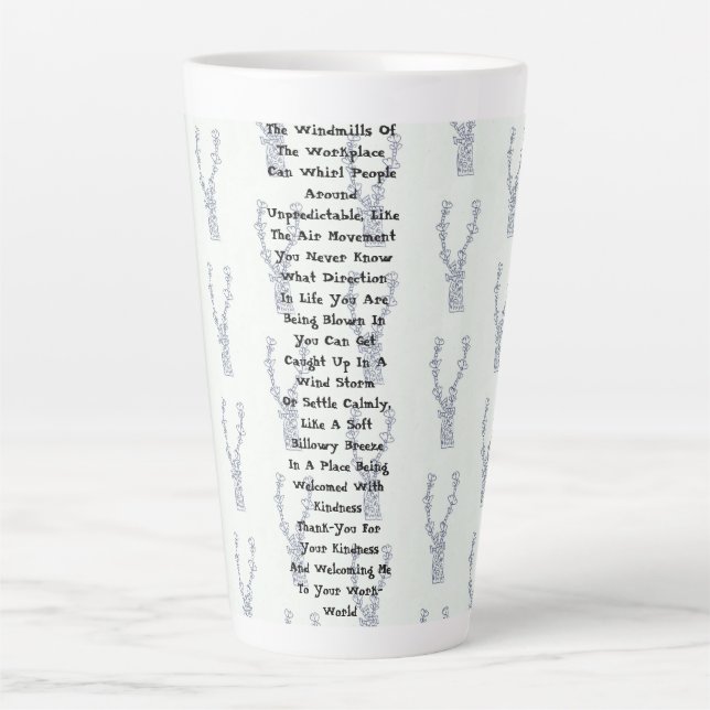 Windmills Of The Workplace Latte Mug (Front)