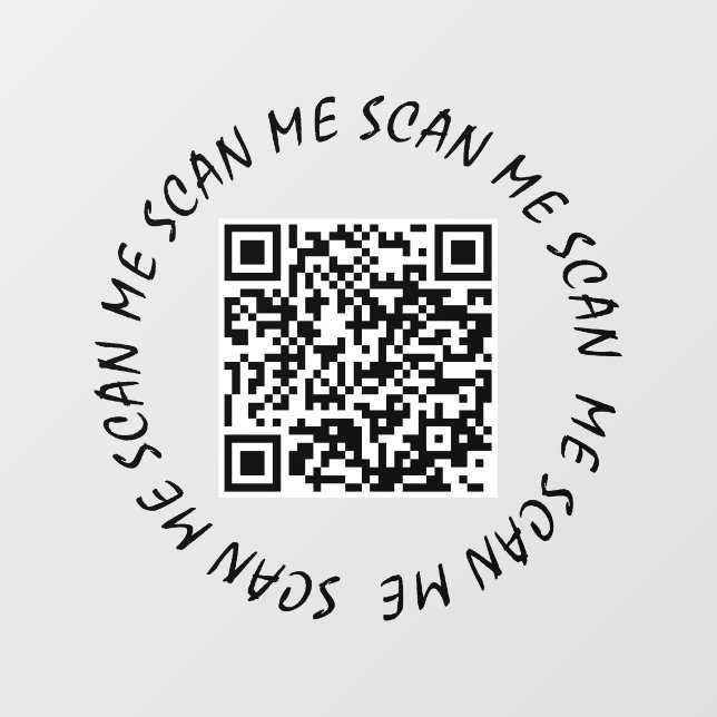 Window cling - Your QR Code Scan Me (Sheet)