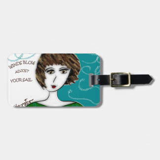 WINDS BLOW - ADJUST YOUR SAILS LUGGAGE TAG