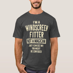 Windscreen Fitter Gift Funny Job Title Profession T-Shirt