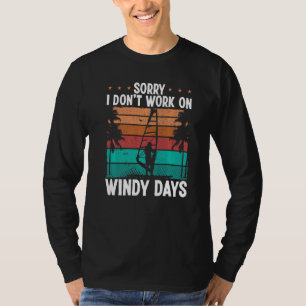 Windsurf Sorry I dont work on windy Days Windsurfe T-Shirt
