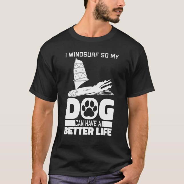 Windsurfer Dog - Sailboarding Boardsailing Windsur T-Shirt (Front)