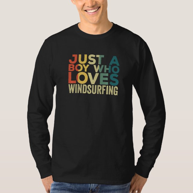 Windsurfing Apparel for Windsurfer Windsurf for Me T-Shirt (Front)