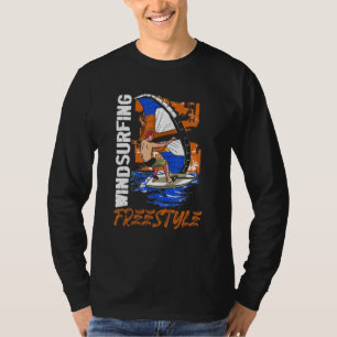 Windsurfing Freestyle Water Sports Sailboard Winds T-Shirt