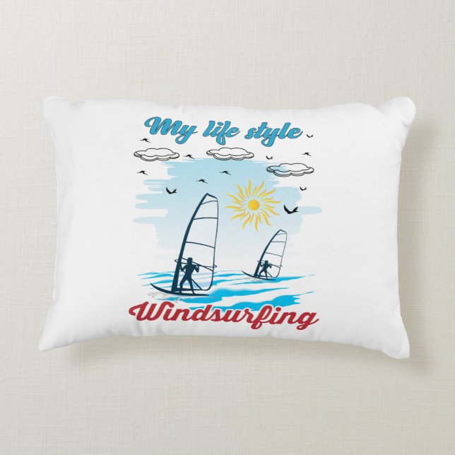 Windsurfing Is My Life Style Accent Pillow (Back)