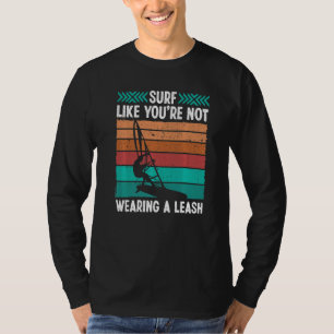Windsurfing Vintage Wearing Leash Retro Windsurfer T-Shirt
