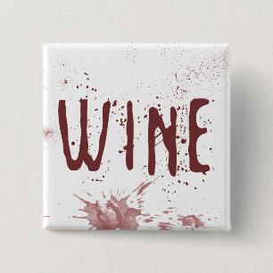 Wine 15 Cm Square Badge