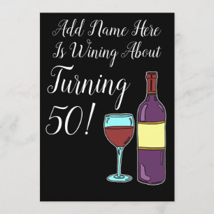 Wine About 50th Birthday Funny Invite