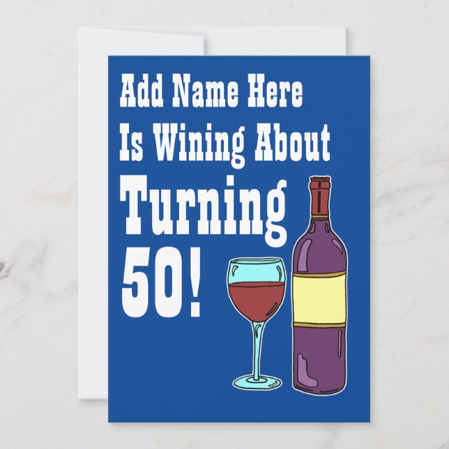 Wine About 50th Birthday Funny Invite (Front)