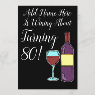 Wine About 80th Birthday Funny Invite