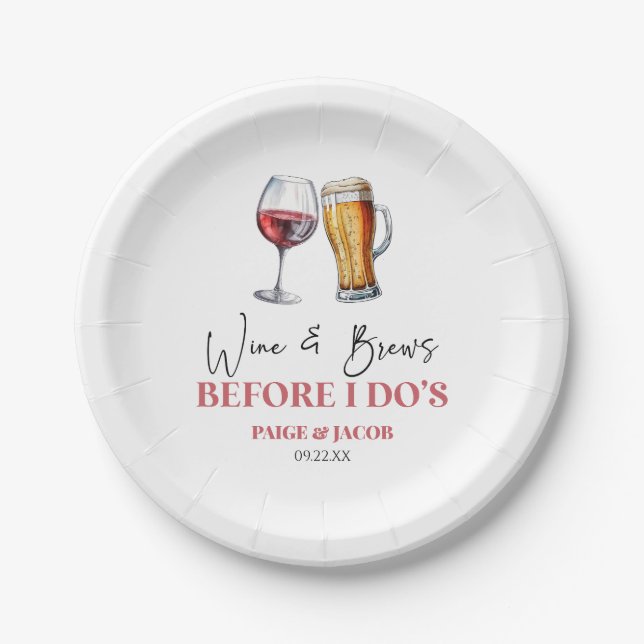 Wine and Brews Before I Do's Rehearsal Dinner Paper Plate (Front)