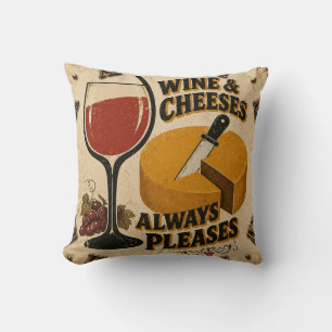 Wine and Cheese Always Pleases Rustic Kitchen Cushion