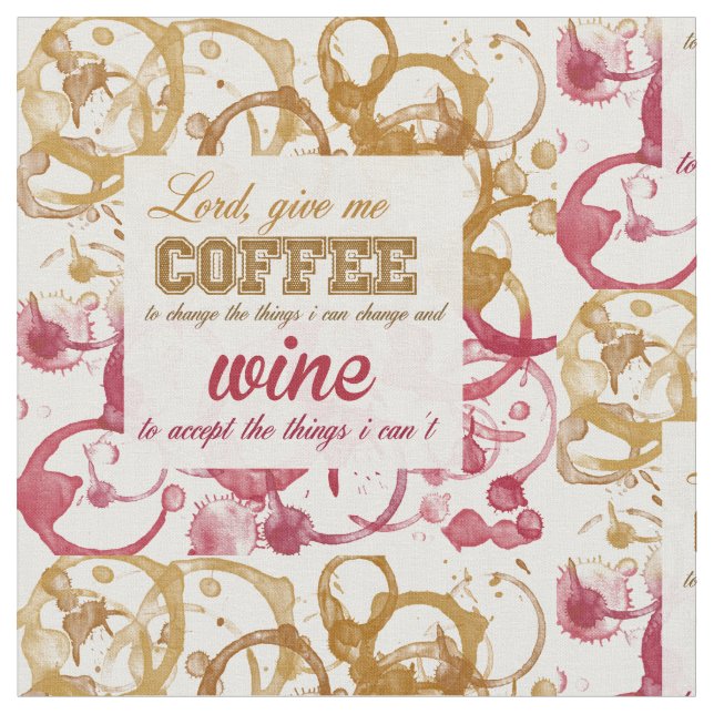 Wine and Coffee Quoteable fabric (Close Up)