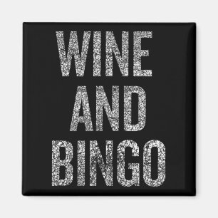 Wine Bingo Funny Quote Sarcastic Humour Magnet
