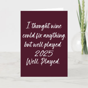 Wine Can Fix Everything But 2020   Funny New Years Holiday Card
