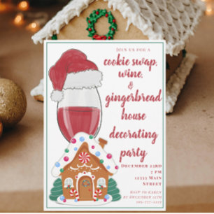 Wine, Cooki
e Swap, & Gingerbread House Christmas Invitation