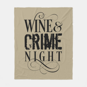 Wine & Crime Night - funny true crime Fleece Blank Blanket