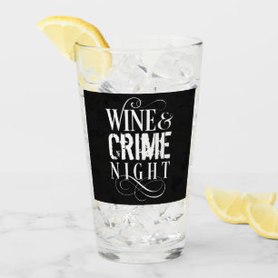 Wine & Crime Night - funny true crime Glass
