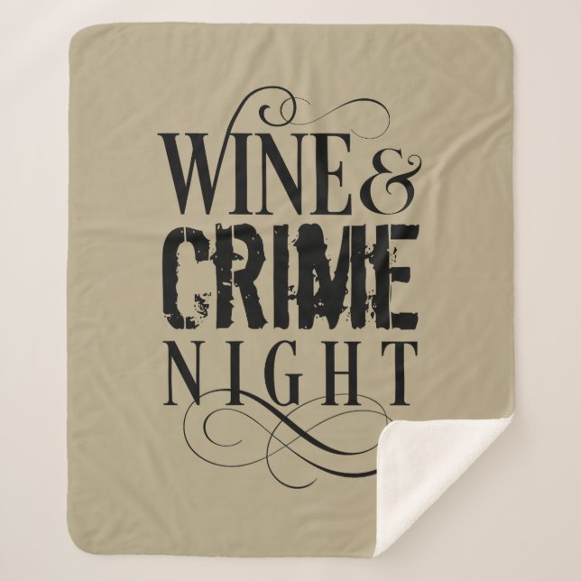 Wine & Crime Night - funny true crime Sherpa Blank Blanket (Front)