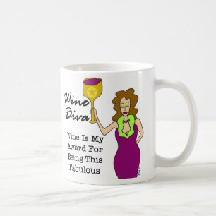 Wine Diva "Wine Is My Award..." Coffee Mug