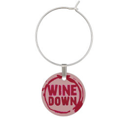 "Wine Down" wine sayin tag Charm