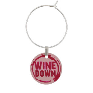"Wine Down" wine sayin tag Wine Charm