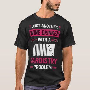 Wine Drinker distry dist T-Shirt