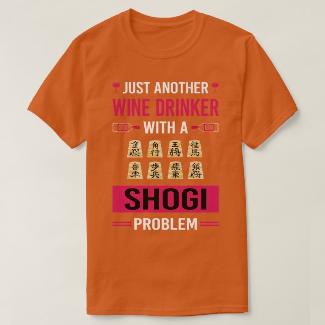 Wine Drinker Shogi T-Shirt (Design Front)