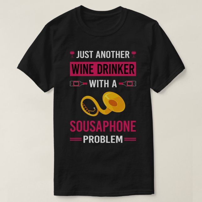 Wine Drinker Sousaphone T-Shirt (Design Front)