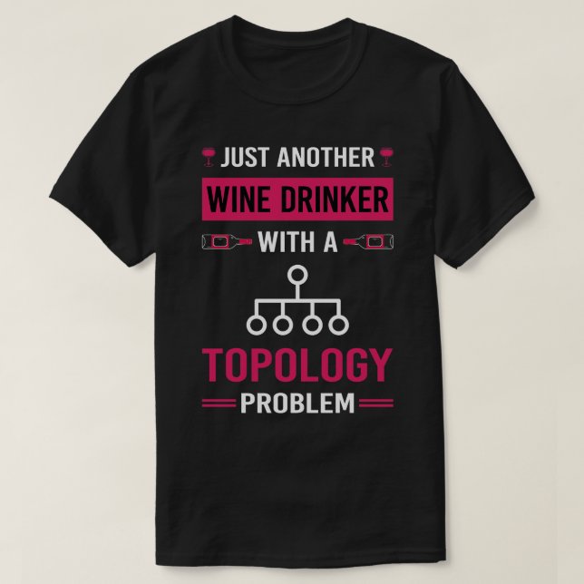 Wine Drinker Topology T-Shirt (Design Front)