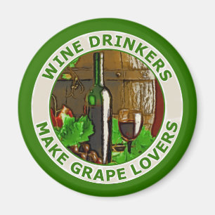 Wine Drinkers Make Grape Lovers Magnet