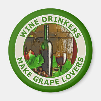 Wine Drinkers Make Grape Lovers Magnet