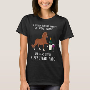 Wine Drinking And Peruvian Paso Horse Riding T-Shirt
