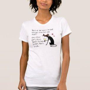 Wine Drinking Cat, Don't Listen to Her She's Drunk T-Shirt