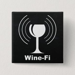 Wine-Fi Wine Lover Humour 15 Cm Square Badge