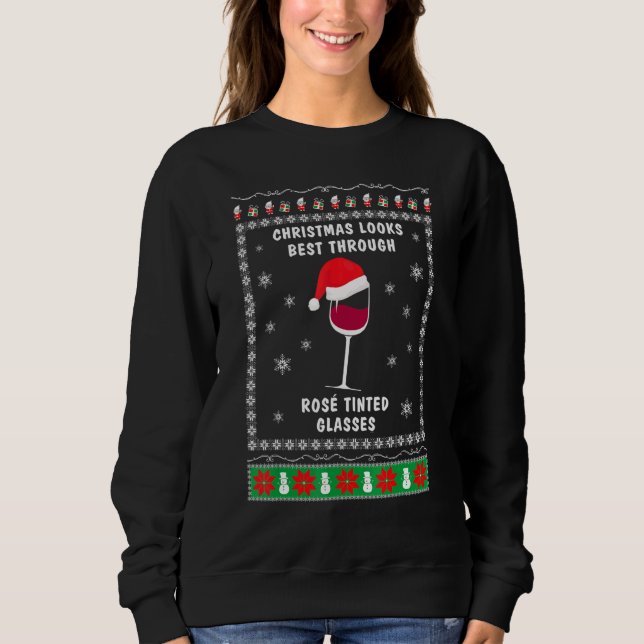 Wine   for christmas  Ugly xmas 1 Sweatshirt (Front)